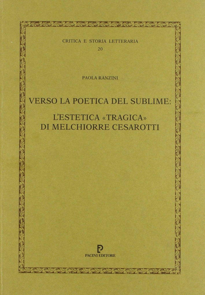 Verso la poetica del sublime. L'estetica Verso la poetica del sublime. L'estetica