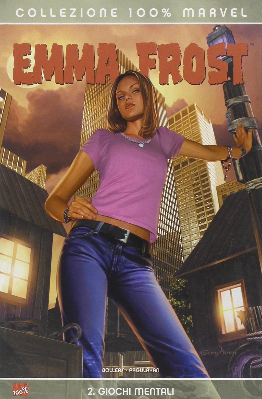 Giochi mentali. Emma Frost. Vol. 2 Giochi mentali. Emma Frost. Vol. 2