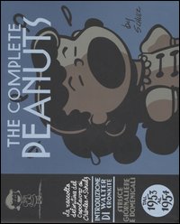 The complete Peanuts. Vol. 2: Dal 1953 al 1954 The complete Peanuts. Vol. 2: Dal 1953 al 1954