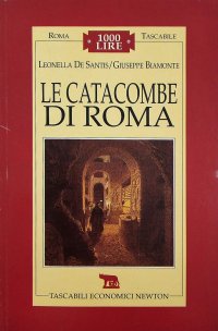 Le catacombe di Roma