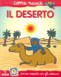Il deserto. Con adesivi.
