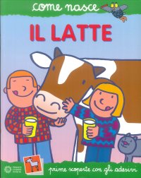 Il latte.