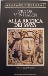 Alla ricerca dei Maya