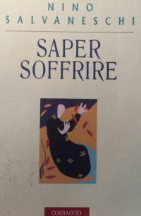 Saper soffrire