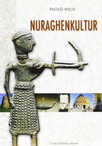 La civiltà nuragica