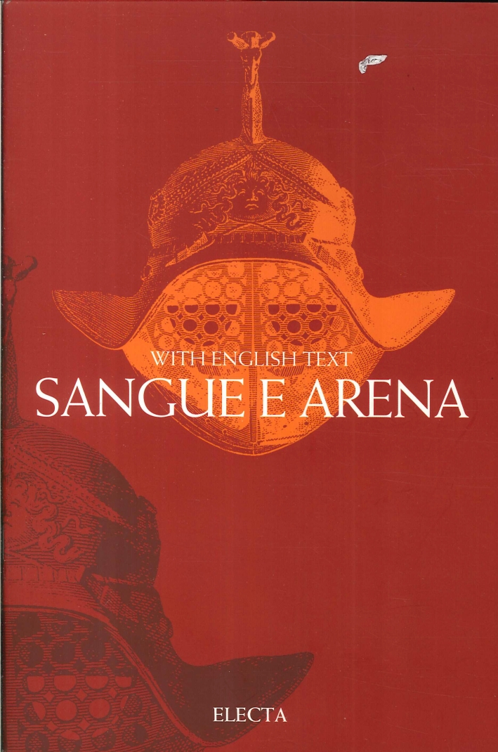 Sangue e Arena. With english text. Sangue e Arena. With english text.