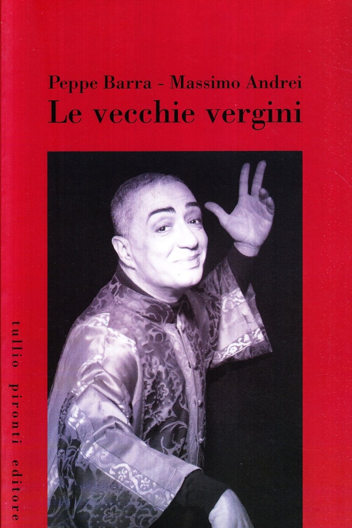 Le vecchie vergini Le vecchie vergini