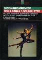 Dizionario della Danza e del Balletto Dizionario della Danza e del Balletto