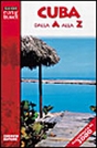Cuba dalla A alla Z Cuba dalla A alla Z