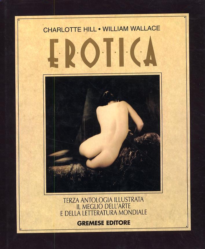 Erotica. Terza antologia illustrata Erotica. Terza antologia illustrata