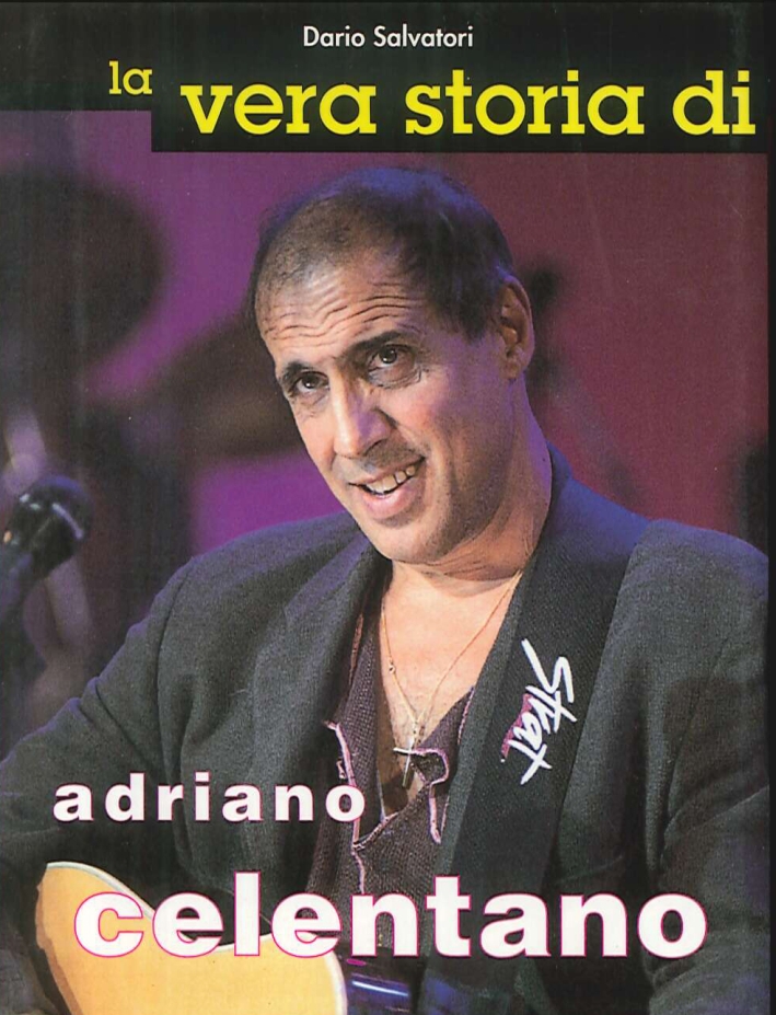 La vera storia di Adriano Celentano