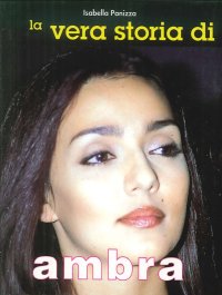 La vera storia di Ambra