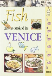 Fish as it's cooked in Venice