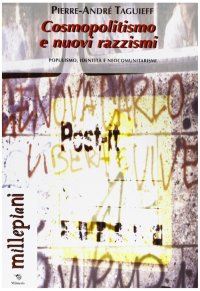 Cosmopolitismo e nuovi razzismi. Populismo, identità e neocomunitarismi