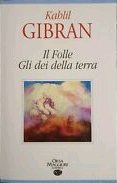 Il Folle. Gli dei della Terra.