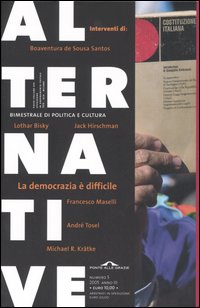 Alternative (2005). Vol. 5: La democrazia è difficile Alternative (2005). Vol. 5: La democrazia è difficile