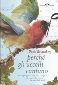 Perché gli uccelli cantano Perché gli uccelli cantano