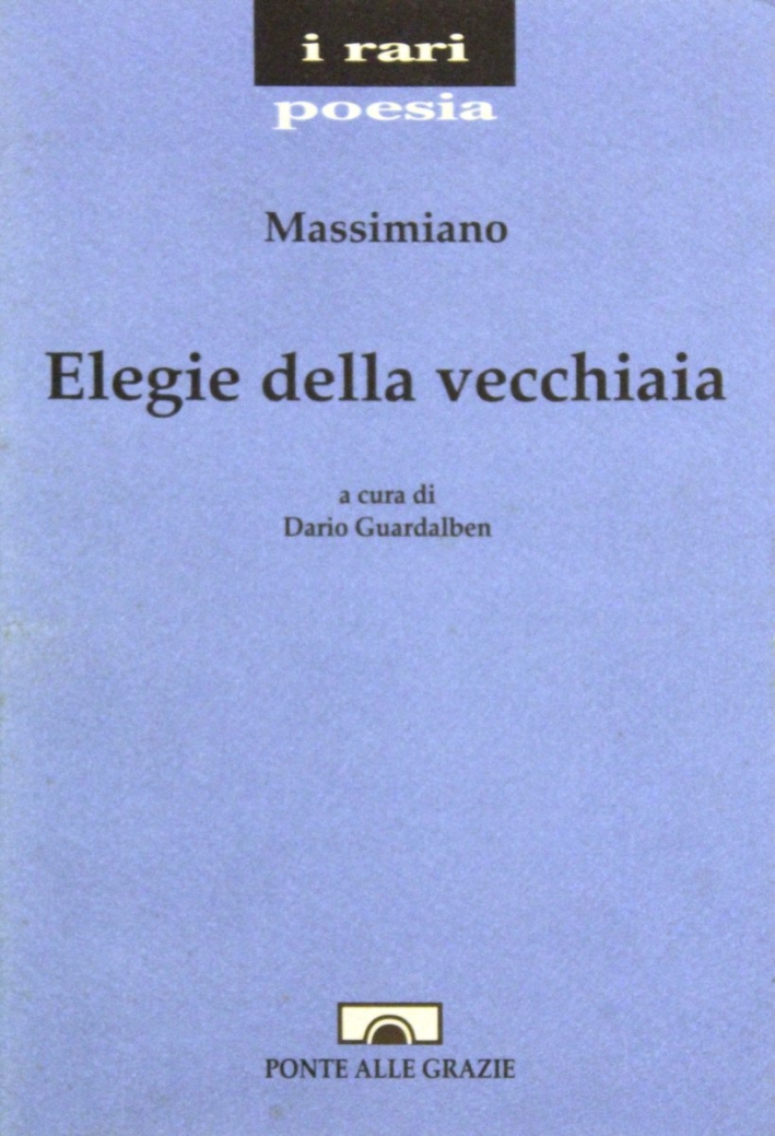 Elegie della vecchiaia Elegie della vecchiaia