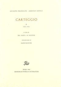 Carteggio. Vol. 2: 1919-1964