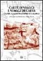 Carte di viaggi e viaggi di carta. L'Africa, Gerusalemme e l'aldilà