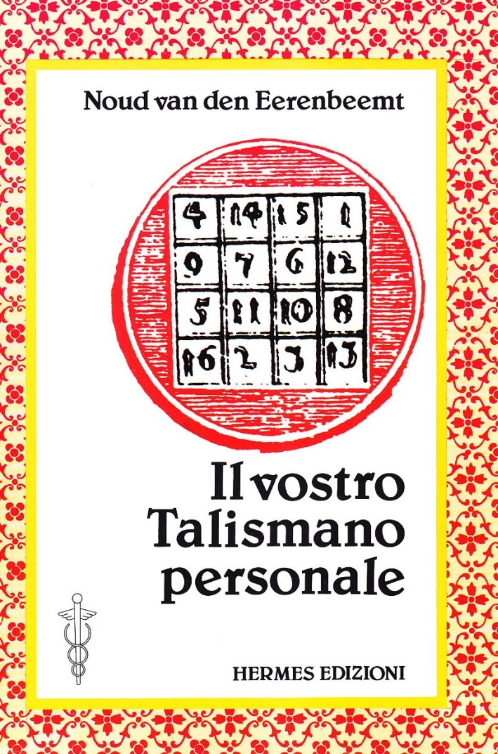 Il vostro talismano personale Il vostro talismano personale