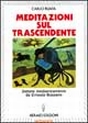 Meditazioni sul trascendente Meditazioni sul trascendente