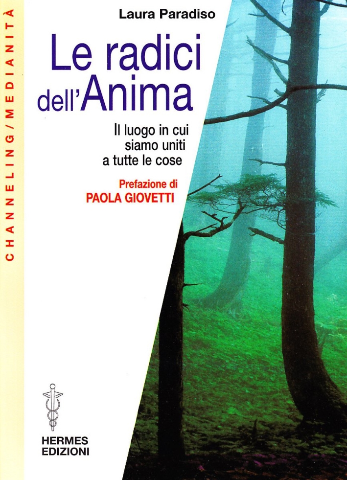 Le radici dell'anima Le radici dell'anima