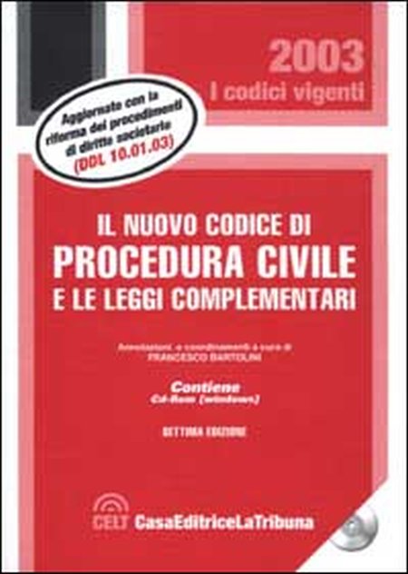 Il nuovo codice di procedura civile e le leggi complementari. Con CD-ROM Il nuovo codice di procedura civile e le leggi complementari. Con CD-ROM