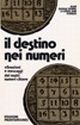 Il Destino nei Numeri Il Destino nei Numeri