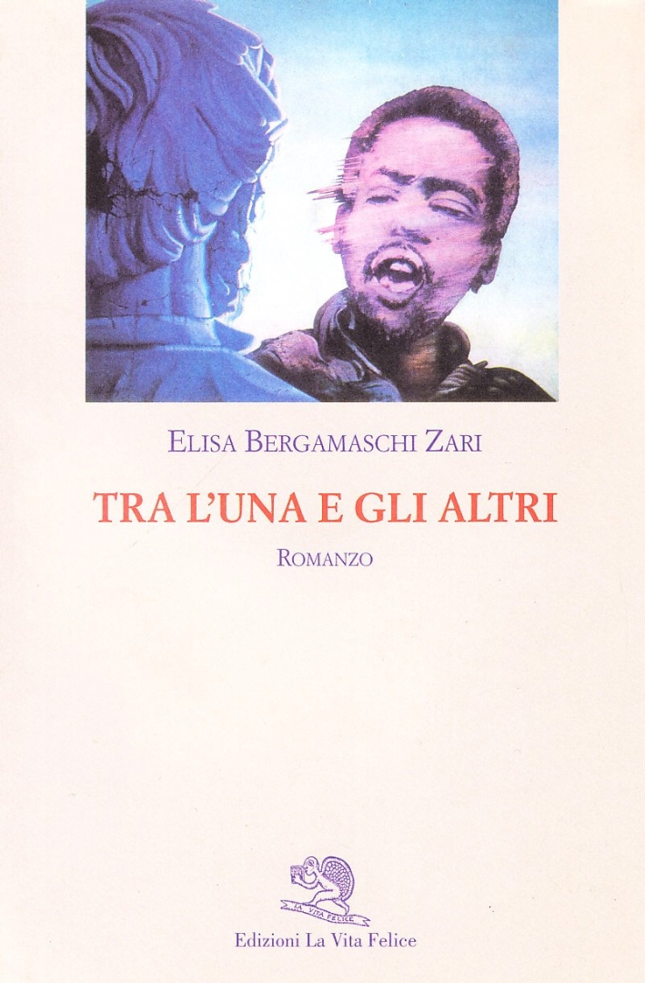 Tra L'una E Gli Altri Tra L'una E Gli Altri