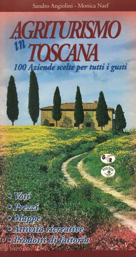 Agriturismo in Toscana Agriturismo in Toscana