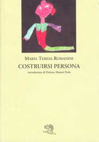 Costruirsi persona