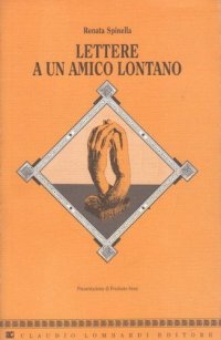 Lettere a un amico lontano