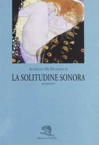 La solitudine sonora