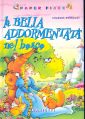 Bella Addormentata Nel Bosco Bella Addormentata Nel Bosco