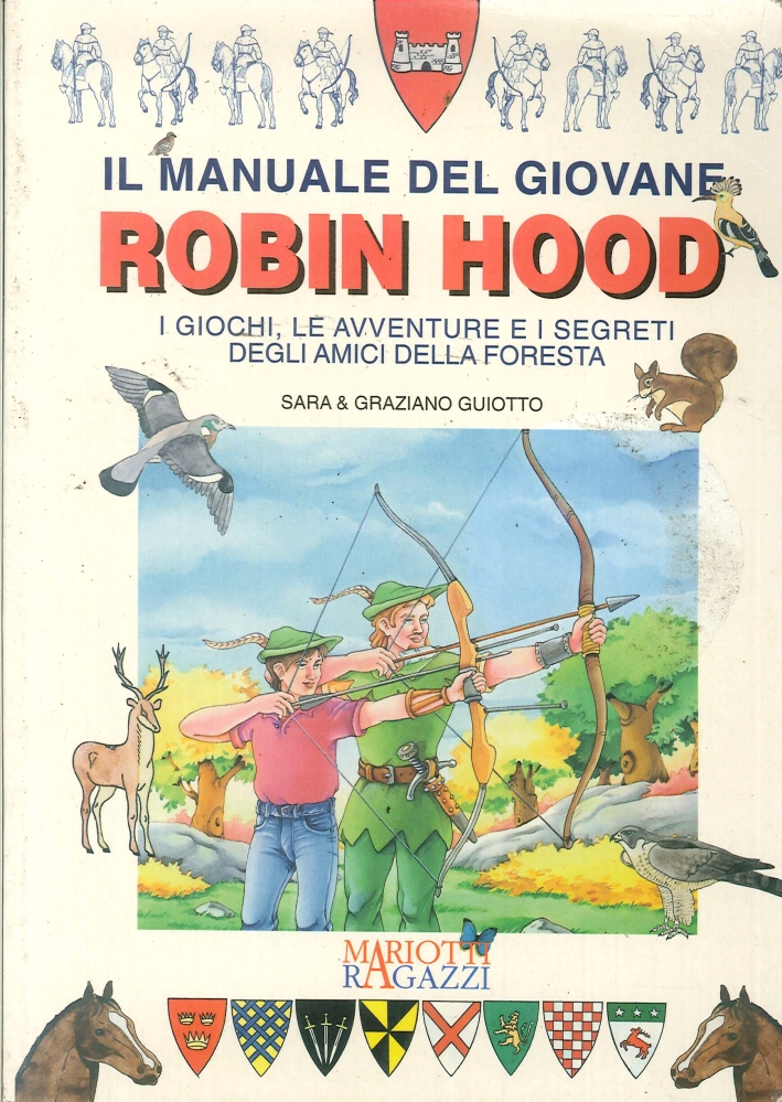 Manuale del Giovane Robin Hood Manuale del Giovane Robin Hood