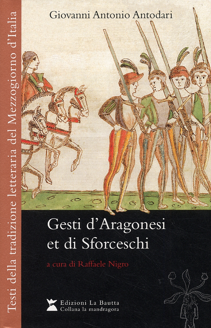 Gesti d'Aragonesi, Et Sforceschi Gesti d'Aragonesi, Et Sforceschi
