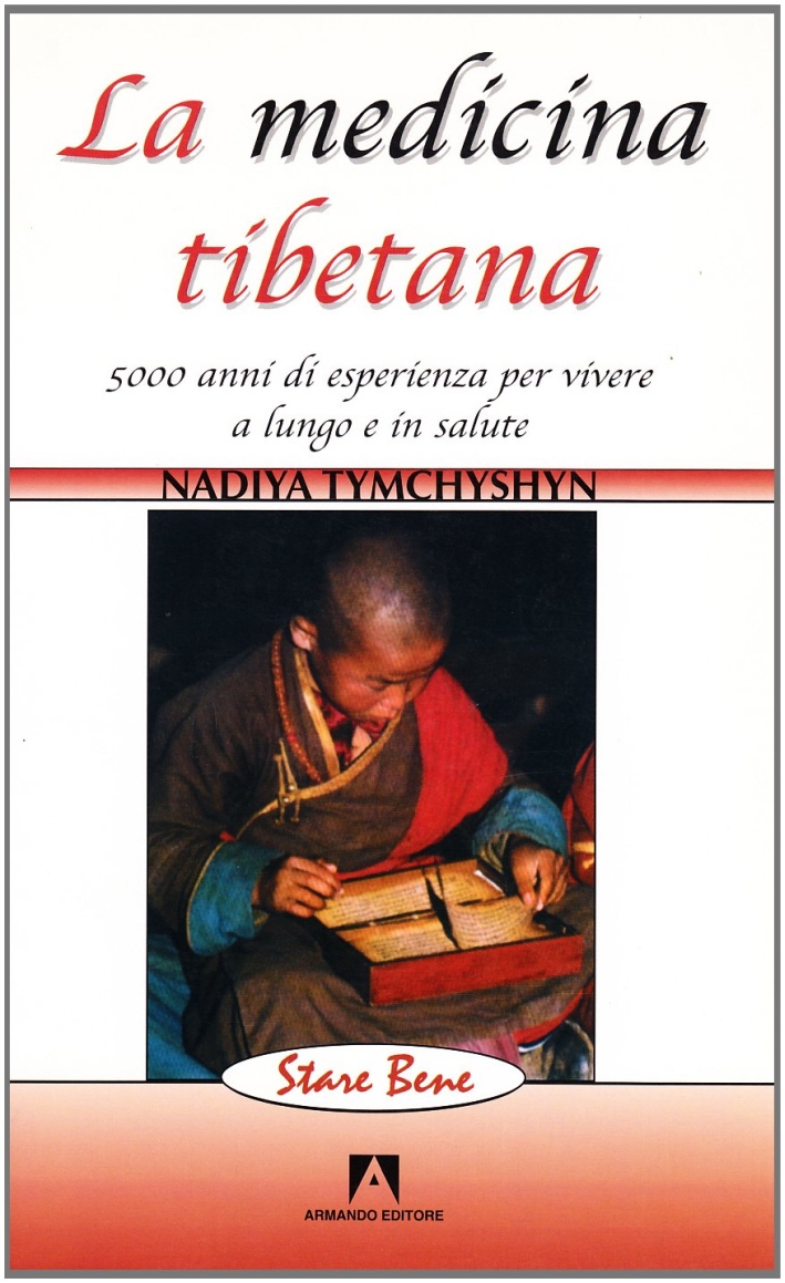 La medicina tibetana. 5000 anni di esperienza per vivere a lungo e in salute La medicina tibetana. 5000 anni di esperienza per vivere a lungo e in salute