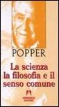 La scienza la filosofia e il senso comune La scienza la filosofia e il senso comune