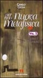 Per una nuova metafisica. Vol. 3 Per una nuova metafisica. Vol. 3
