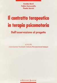 Il contratto terapeutico in terapia psicomotoria. Dall'osservazione al progetto