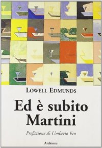 Ed è subito Martini