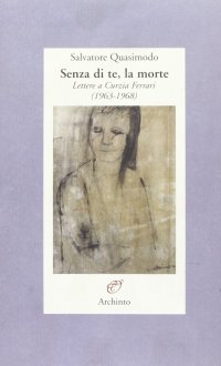 Senza di te, la morte