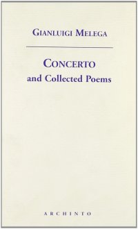 Concerto and collected poems