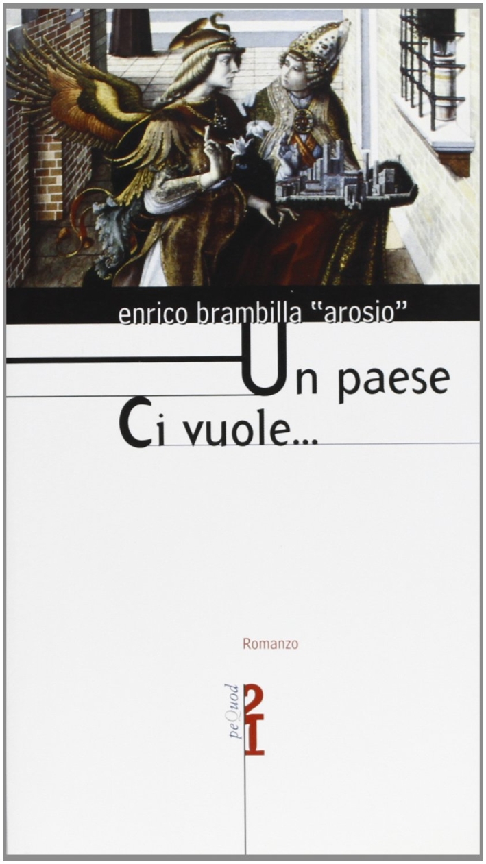 Un paese ci vuole... Un paese ci vuole...