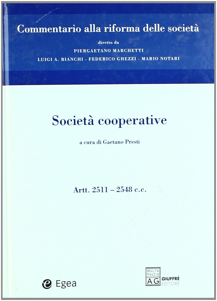 Società cooperative. Artt. 2511-2548 Società cooperative. Artt. 2511-2548