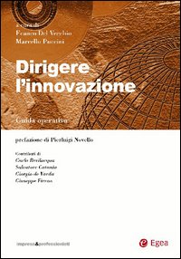 Dirigere l'innovazione Dirigere l'innovazione