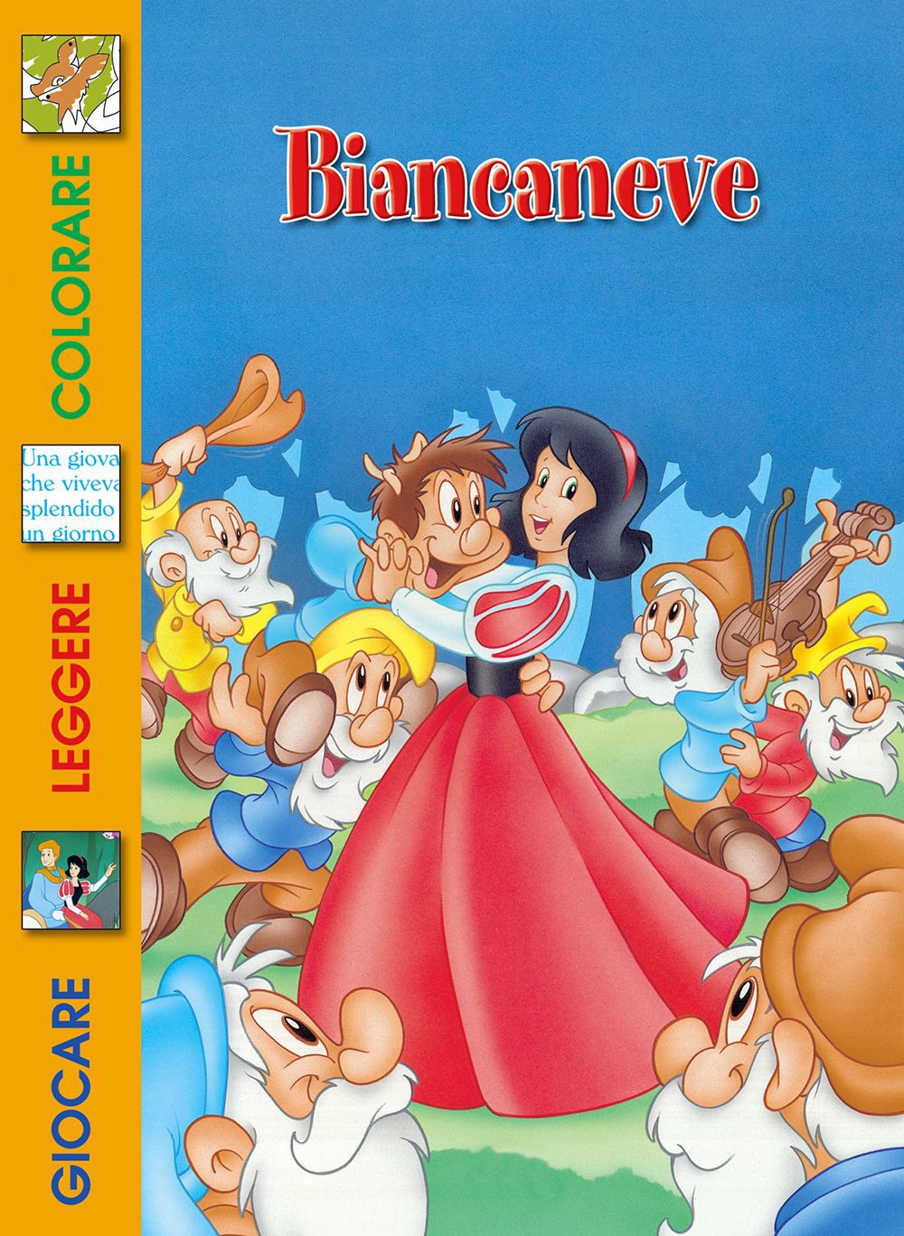 Biancaneve Biancaneve