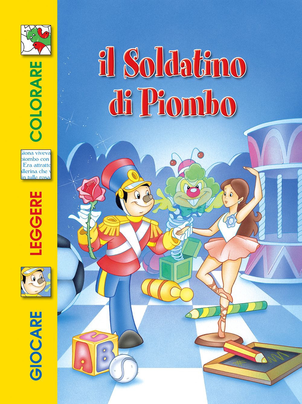 Il soldatino di piombo Il soldatino di piombo