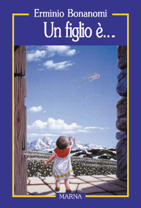 Un Figlio È... Un Figlio È...
